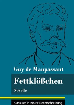 Fettklößchen - Maupassant, Guy de