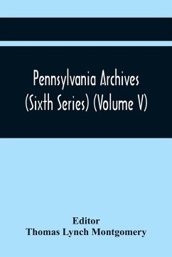 Cover Pennsylvania Archives (Sixth Series) (Volume V)