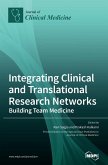 Integrating Clinical and Translational Research Networks-Building Team Medicine