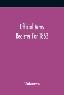 Official Army Register For 1863 - Unknown