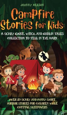 Campfire Stories for Kids - Nelson, Johnny