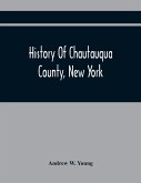 History Of Chautauqua County, New York