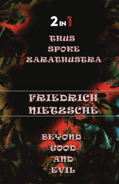 Thus Spoke Zarathustra & Beyong Good And Evil (2In1) - Nietzsche, Friedrich