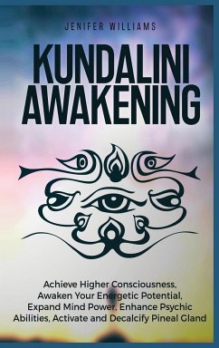 Kundalini Awakening - Williams, Jenifer