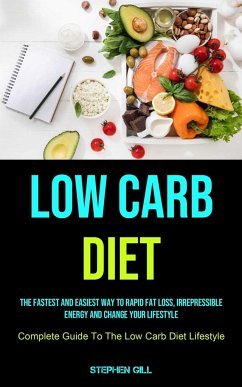 Low Carb Diet - Gill, Stephen