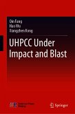 UHPCC Under Impact and Blast (eBook, PDF)
