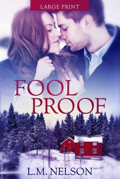 Foolproof - Large Print Edition - Nelson, Lm