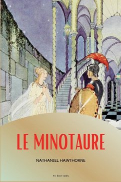 Le Minotaure - Hawthorne, Nathaniel