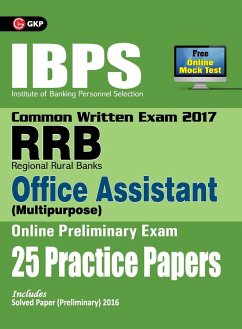 IBPS RRB-CWE Office Assistant (Multipurpose) Preliminary 25 Practice Papers 2017 - Unknown