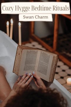 Cozy Hygge Bedtime Rituals - Charm, Swan