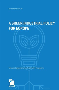 A green industrial policy for Europe - Tagliapietra, Simone; Veugelers, Reinhilde