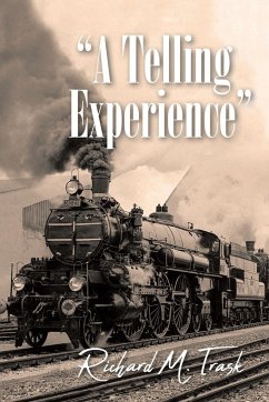 A Telling Experience - Trask, Richard M