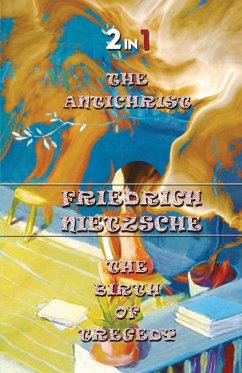 The Antichrist & The Birth Of Tragedy (2In1) - Nietzsche, Friedrich