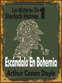 Escándalo En Bohemia (eBook, ePUB)