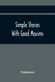 Simple Stories With Good Maxims