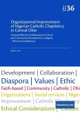 Organizational Improvement of Nigerian Catholic Chaplaincy in Central Ohio