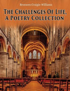 The Challenges Of Life - Craigie-Williams, Bronwen
