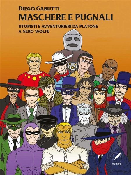 Maschere e pugnali (eBook, ePUB)