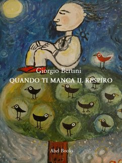 Quando ti manca il respiro (eBook, ePUB) - Bertini, Giorgio