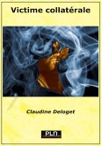 Victime collatérale (eBook, ePUB)