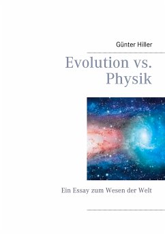 Evolution vs. Physik (eBook, ePUB) - Hiller, Günter