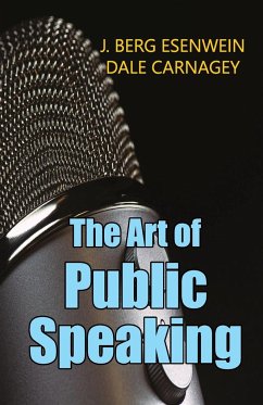 The Art of public Speaking - J. Esenwein, Berg