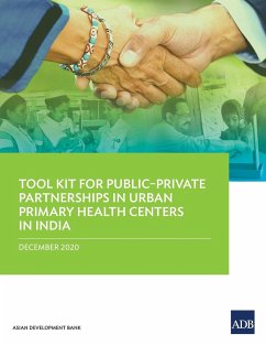 Tool Kit for Public-Private Partnerships in Urban Primary Health Centers in India - Asian Development Bank