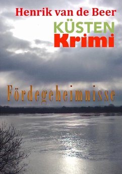 Fördegeheimnisse (eBook, ePUB) - Biermann, Karl-Heinz