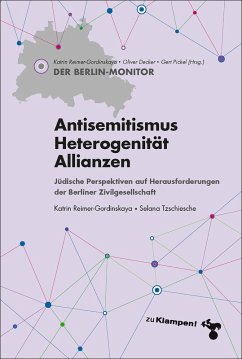 Antisemitismus - Heterogenität - Allianzen (eBook, ePUB) - Reimer-Gordinskaya, Katrin; Tzschiesche, Selana