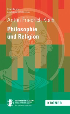 Philosophie und Religon (eBook, PDF) - Koch, Anton Friedrich