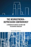 The Neurasthenia-Depression Controversy (eBook, ePUB)