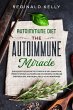 Autoimmune Diet: The Autoimmune Miracle... - Bild 1