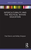 Interculturality and the Political within Education (eBook, ePUB)