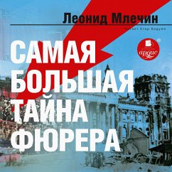 Samaya bol'shaya tajna fyurera (MP3-Download) - Mlechin, Leonid