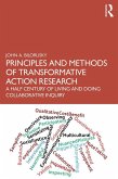 Principles and Methods of Transformative Action Research (eBook, ePUB)