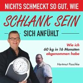 Nichts schmeckt so gut, wie schlank sein sich anfühlt (MP3-Download)