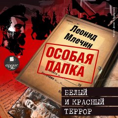 Belyj i krasnyj terror (MP3-Download) - Mlechin, Leonid