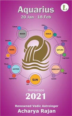 Horoscope 2021 Aquarius (eBook, ePUB) - Rajan, Acharya