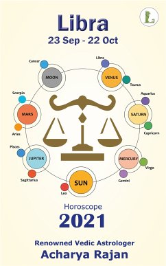 Horoscope 2021 - Libra (eBook, ePUB) - Rajan, Acharya