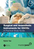 Surgical and Anaesthetic Instruments for OSCEs (eBook, ePUB)
