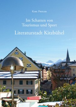 Literaturstadt Kitzbühel - Prieler, Karl