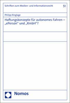 Haftungskonzepte für autonomes Fahren - 