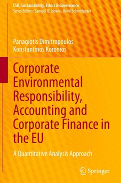 Corporate Environmental Responsibility, Accounting and Corporate Finance in the EU - Dimitropoulos, Panagiotis;Koronios, Konstantinos