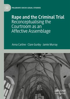 Rape and the Criminal Trial - Carline, Anna;Gunby, Clare;Murray, Jamie
