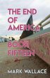 The End of America, Book Fifteen - Bild 1