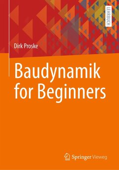 Baudynamik for Beginners - Proske, Dirk