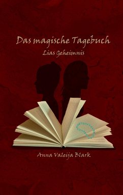 Das magische Tagebuch - Blark, Anna Valeija