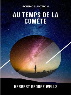 Au temps de la Comète (eBook, ePUB) - Wells, Herbert George