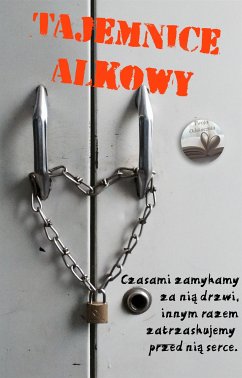 Tajemnice alkowy (eBook, ePUB) - Odskocznia, Twoja