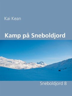 Kamp på Sneboldjord (eBook, ePUB)